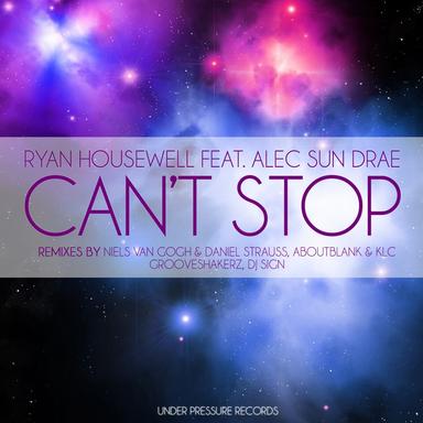 Can't Stop - Grooveshakerz Remix