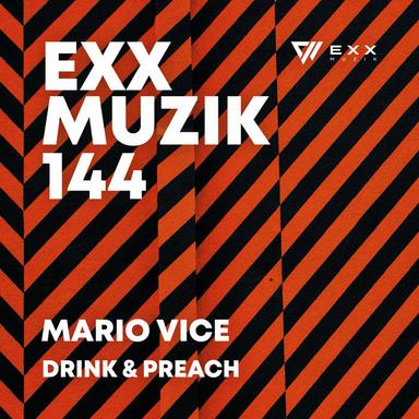 Drink & Preach - Extended Mix