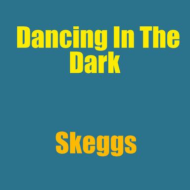 Dancing In The Dark
