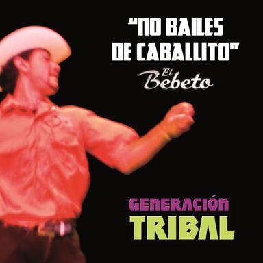 No Bailes De Caballito