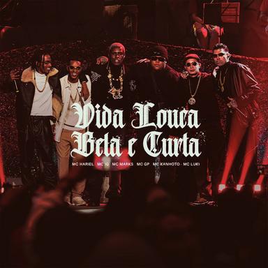 Vida Louca, Bela e Curta - Ao Vivo