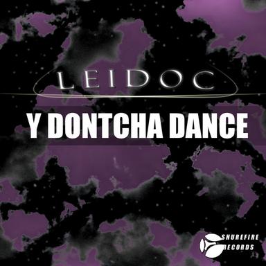 Y Dontcha Dance - Original Mix