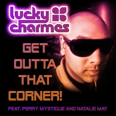 Get Outta That Corner - Extended Instrumental Mix