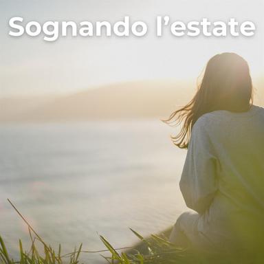 Sognando l'estate