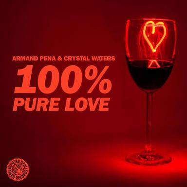 100% Pure Love - Armand Pena Mix