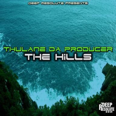 The Hills - Da Producer's Mix