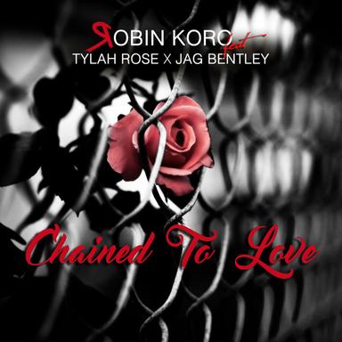 Chained to Love - Radio Edit