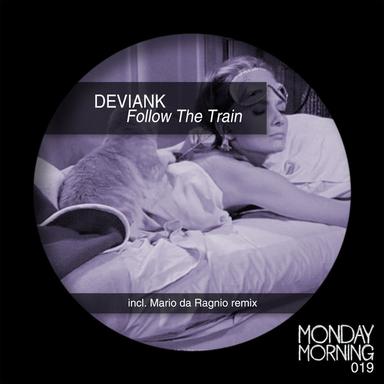 Follow the Train - Mario da Ragnio Remix