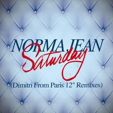 Saturday - Dimitri from Paris Instrumental Remix