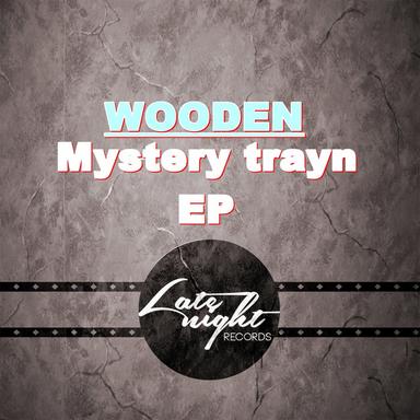 Mystery Train - Original Mix