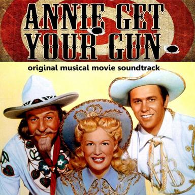 There's No Business Like Show Business (From "Annie Get Your Gun")