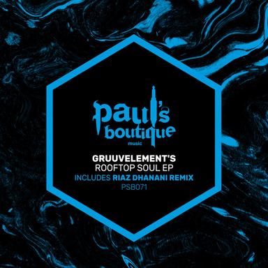 Rooftop Soul - Riaz Dhanani Remix