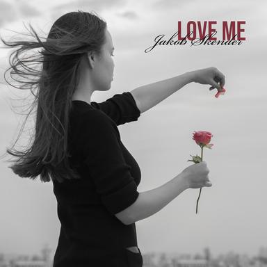 Love Me
