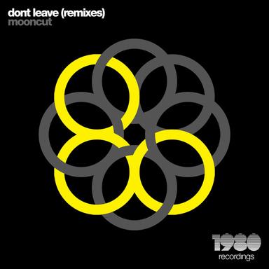 Don't Leave - Dan Mckie Fish Dont Dance Remix