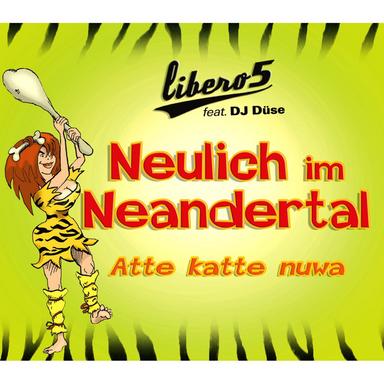 Neulich im Neandertal (Atte Katte Nuwa) - Single-Version
