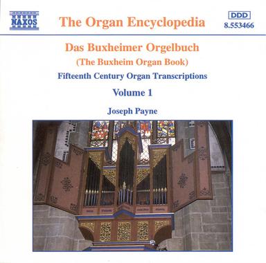 The Buxheim Organ Book, 15th Century Organ Transcriptions: Eia ergo