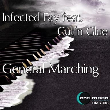 General Marching - Infected Fay Remix