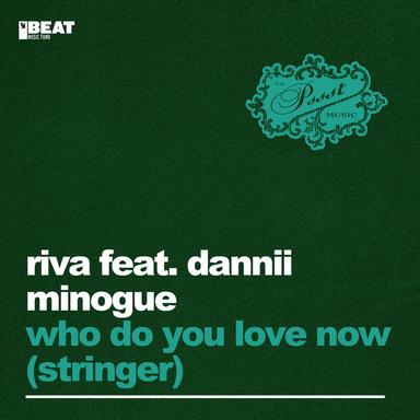 Who Do You Love Now (Stringer) - Tall Paul Extended Remix