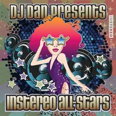 DJ Dan presents InStereo All-Stars (DJ Mix)