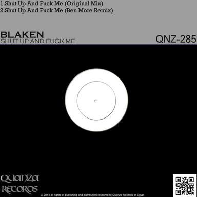 Shut Up and Fuck Me - Ben More Remix