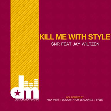 Kill Me With Style - SkyLight's Summer Remix
