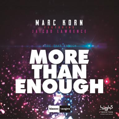 More Than Enough (feat. Jaicko Lawrence) - Bodybangers Remix Edit