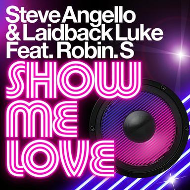 Show Me Love - Blame Remix