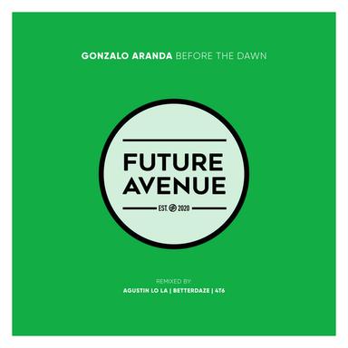 Before the Dawn - Agustin Lo La Remix