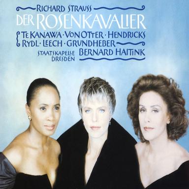 Strauss, R: Der Rosenkavalier, Op. 59, Act I: "Ich werd' jetzt in die Kirchen" (Marschallin, Octavian, Footmen)