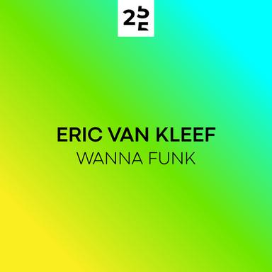 Wanna Funk - Extended Mix