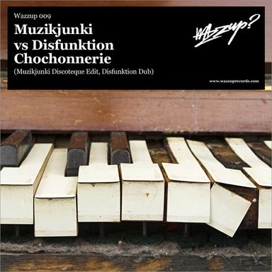 Cochonnerie - Muzikjunki Discotheque Dub