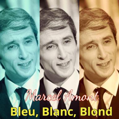 Bleu Blanc Blond