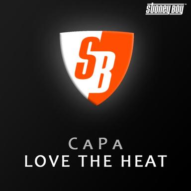 Love The Heat - Original Mix - StoneBridge Re-FX