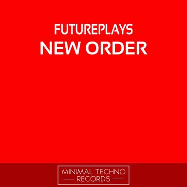 New Order - Original Mix