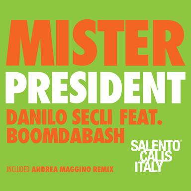Mister President - Original Mix