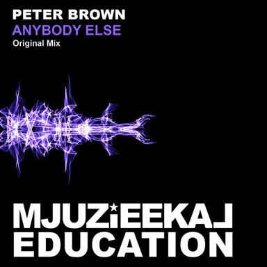 Anybody Else - Original Mix