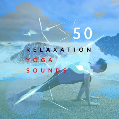 50 Relaxation Yoga Sounds