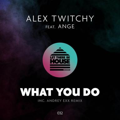 What You Do - Radio Edit