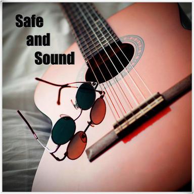 Safe and Sound