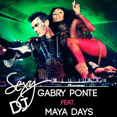 Sexy Dj (In Da Club) (feat. Maya Days)