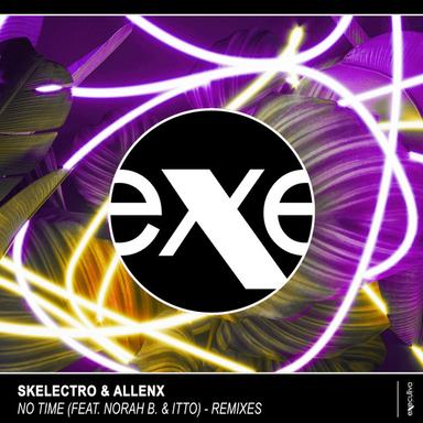 No Time - Alex Pizzuti Remix