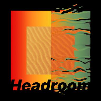 Headroom