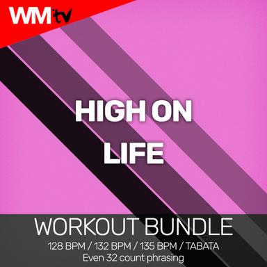 High On Life - Workout Remix 128 bpm