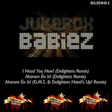 I Need You Now! - Delighters Remix