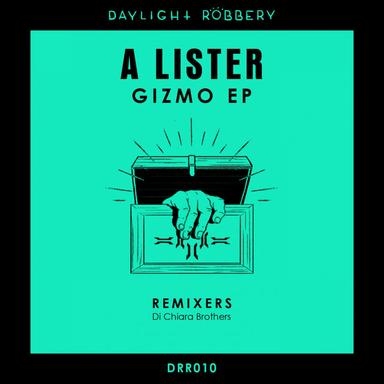 Gizmo - Di Chiara Brothers Remix
