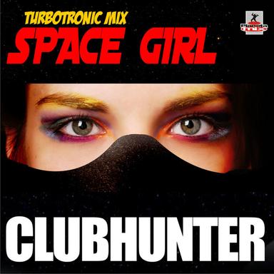 Space Girl - Turbotronic Radio Edit