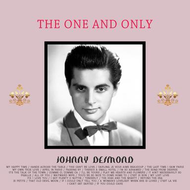 The One and Only - Johnny Desmond