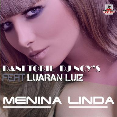 Menina Linda - Radio Edit