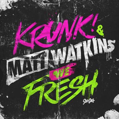 We Fresh - Original Mix
