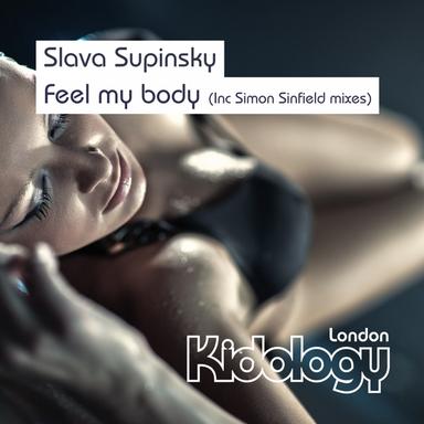 Feel My Body - Simon Sinfield Remix